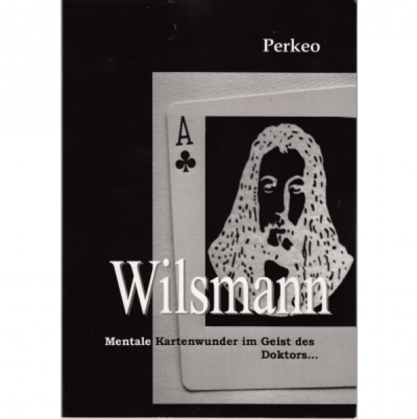 Wilsmann - Mentale Kartenwunder | Perkeo