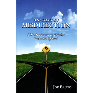 Anatomy of Misdirection | Joseph Bruno