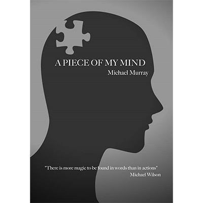 A Piece Of My Mind | Michael Murray