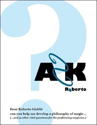 Ask Roberto | Roberto Giobbi