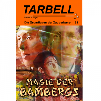 Tarbell Course in Magic - Volume 068 - Magic of the Bambergs