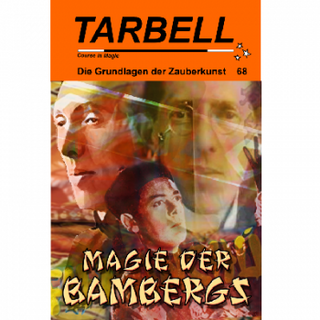 Tarbell Course in Magic - Band 068 - Magie der Bambergs