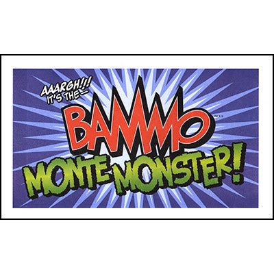 Bammo Monte Monster | Bob Farmer