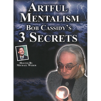 Artful Mentalism: Bob Cassidy's 3 Secrets - (Download)
