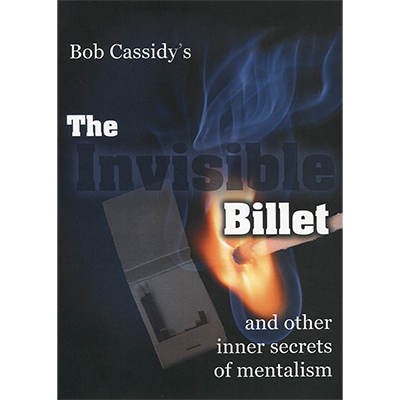 The Invisible Billet | Bob Cassidy - (Download)