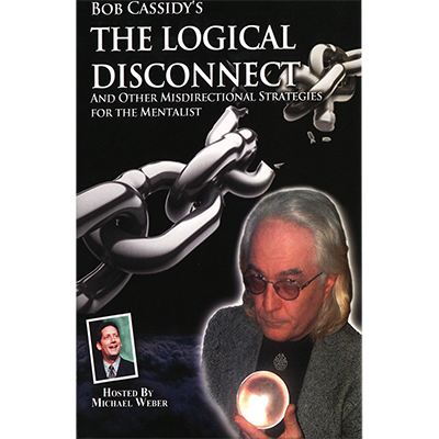 The Logical Disconnect | Bob Cassidy - (Download)