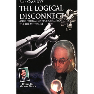 The Logical Disconnect | Bob Cassidy - (Download)
