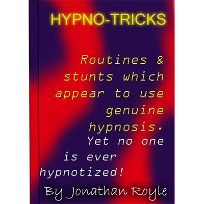 Hypno-Tricks by Jonathan Royle - ebook DOWNLOAD