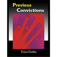 Previous Convictions by Peter Duffie eBook DOWNLOAD