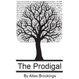The Prodigal by Atlas Brookings - eBook DOWNLOAD