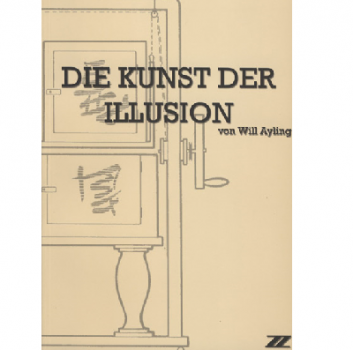 Die Kunst der Illusion | Willy Ayling