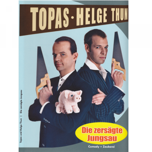 Topas + Helge Thun: Die zersägte Jungsau - (DVD)