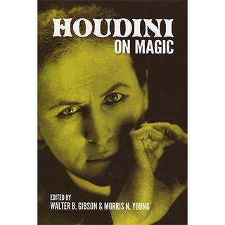 Houdini On Magic | Harry Houdini and Dover Publications