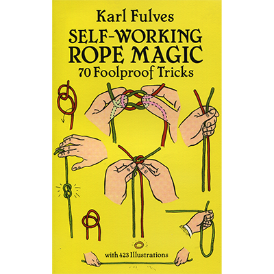 Self Working Rope Magic | Karl Fulves