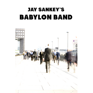 Babylon Band by Jay Sankey - Video DOWNLOAD