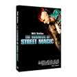 The Business of Street Magic by Will Stelfox