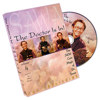 The Doctor Is In - The New Coin Magic of Dr. Sawa Vol. 4 - (DVD)