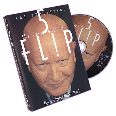 Very Best of Flip Vol. 5  (Flip-Pical Parlour Magic Part 1) | L & L Publishing - (DVD)