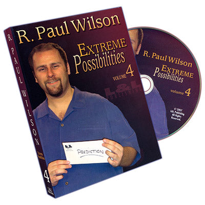 Extreme Possibilities Vol. 4 | R. Paul Wilson - (DVD)