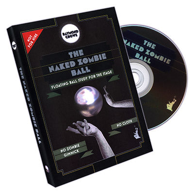 The Naked Zombie Ball | Raymond Crowe - (DVD) 