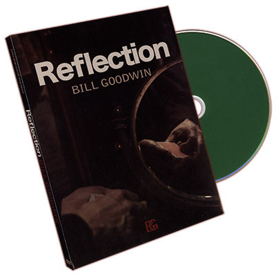 Reflection | Bill Goodwin and Dan &amp; Dave Buck - (DVD) 