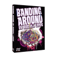 Banding Around by Russell Leeds video DOWNLOAD
