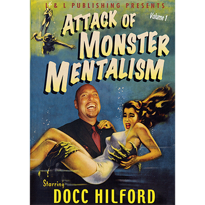 Attack Of Monster Mentalism - Volume 1 | Docc Hilford - (Download)