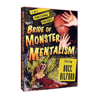 Bride Of Monster Mentalism - Volume 3 | Docc Hilford - (Download) 
