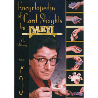 Encyclopedia of Card Sleights Volume 5 | Daryl Magic - (Download)