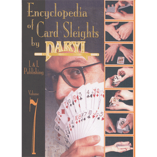 Encyclopedia of Card Sleights Volume 7 | Daryl Magic - (Download)