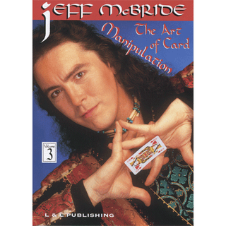 The Art Of Card Manipulation Vol.3 | Jeff McBride - (Download)