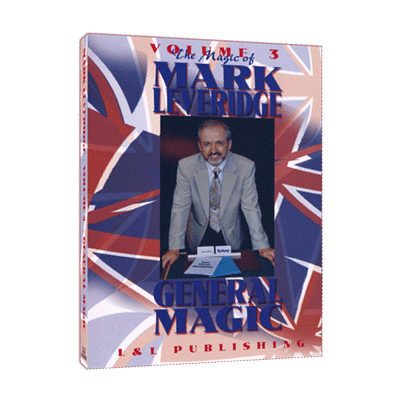 Magic Of Mark Leveridge Vol.3 General Magic | Mark Leveridge - (Download)