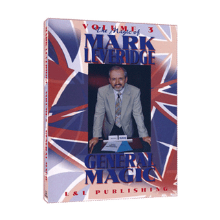 Magic Of Mark Leveridge Vol.3 General Magic | Mark Leveridge - (Download)