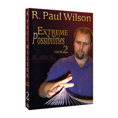 Extreme Possibilities - Volume 2 | R. Paul Wilson - (Download)