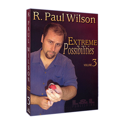 Extreme Possibilities - Volume 3 | R. Paul Wilson - (Download)