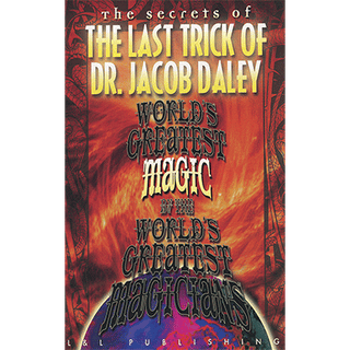 The Last Trick of Dr. Jacob Daley (World's Greatest Magic) - (Download)