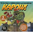KAPOW! by Cameron Francis and Liam Montier