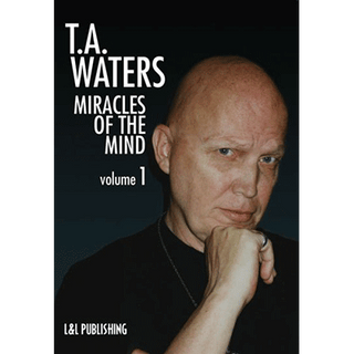 Miracles of the Mind Vol. 1 | TA Waters - (Download)