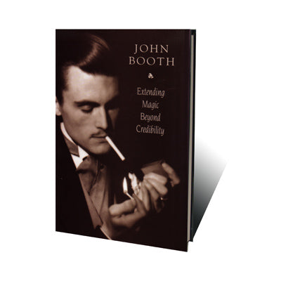 Extending Magic Beyond Credibility | John Booth