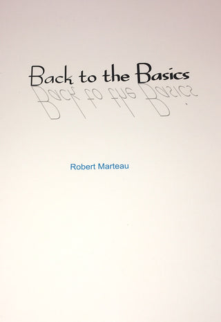 Back to the Basics | Robert Marteau