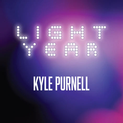 Light Year | Kyle Purnell