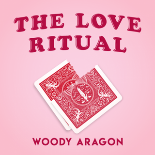 The Love Ritual | Woody Aragon - Download Card