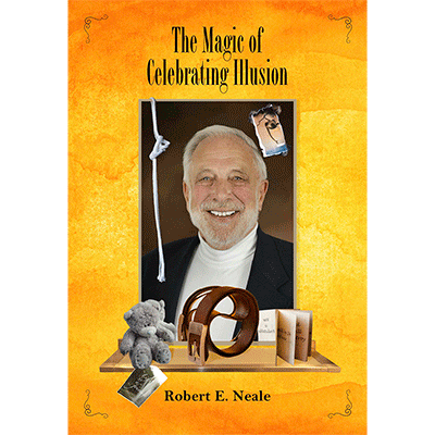 The Magic of Celebrating Illusion | Robert Neale & Larry Hass