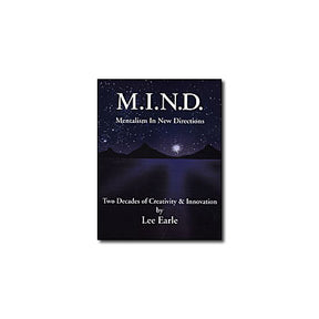 Mentalism In New Directions (M.I.N.D.)by Lee Earle - Book DOWNLOAD