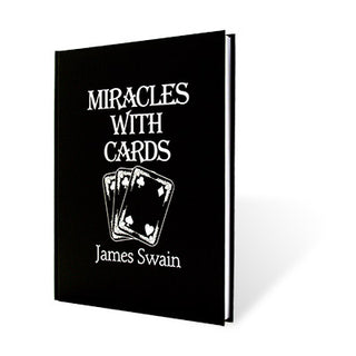 Miracles with Cards | James Swain