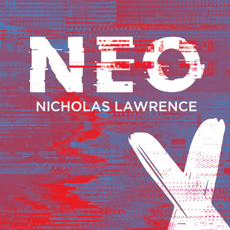 Neo | Nicholas Lawrence 