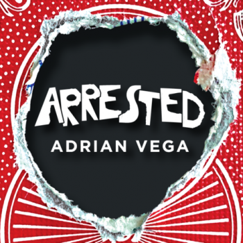 Arrested | Adrian Vega