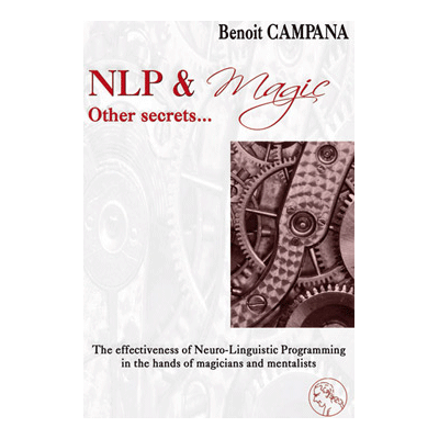 NLP & Magic, other secrets | Benoit Campana