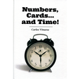 Numbers, Cards... and Time! by Carlos Vinuesa - eBook DOWNLOAD