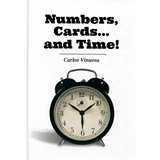 Numbers, Cards... and Time! by Carlos Vinuesa - eBook DOWNLOAD